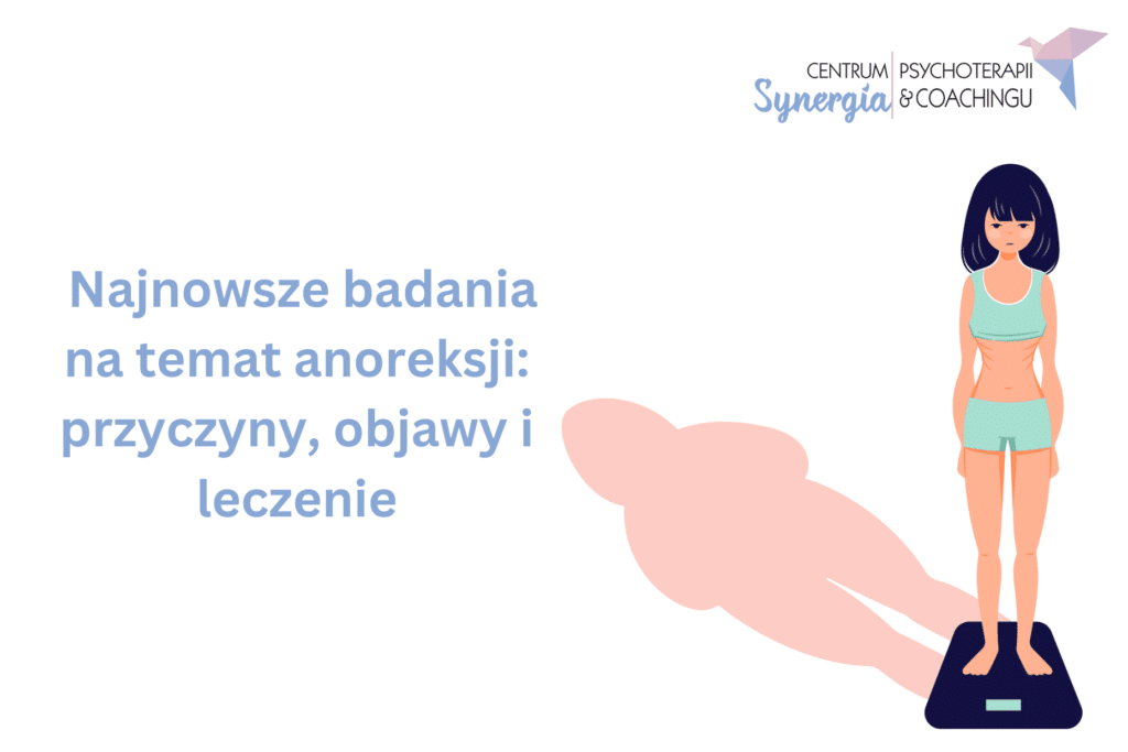 Anoreksja: przyczyny, objawy i leczenie