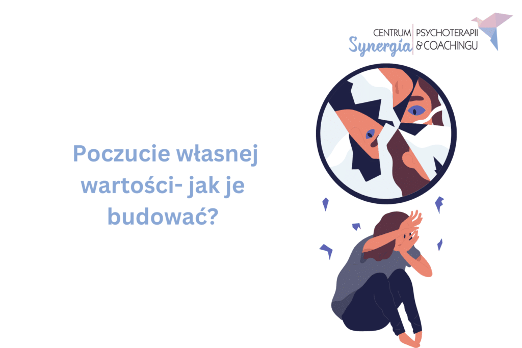 Poczucie własnej wartości – jak je budować?