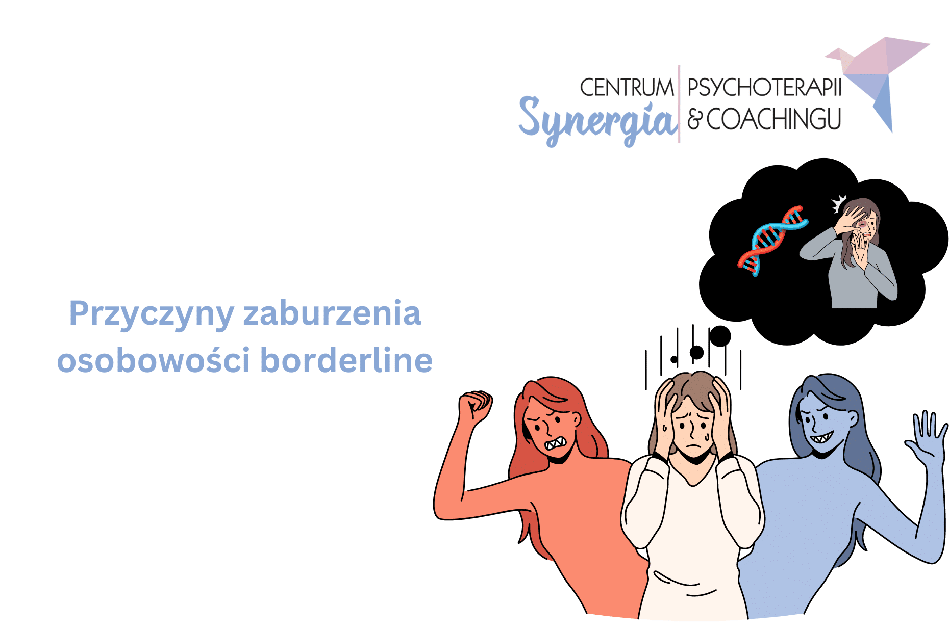 Przyczyny zaburzenia osobowości borderline