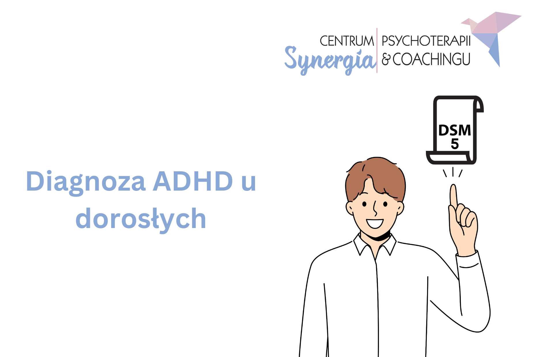 Diagnoza ADHD u dorosłych