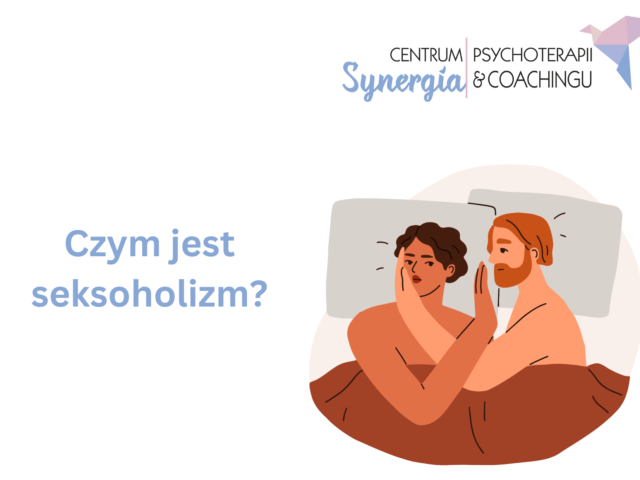 Seksoholizm: jak go rozpoznać i leczyć